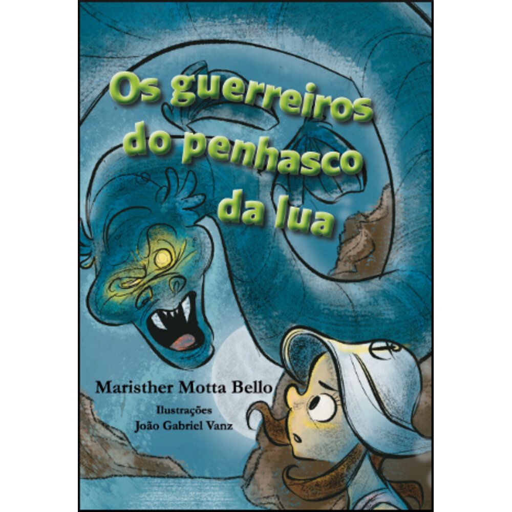 OS GUERREIROS DO PENHASCO DA LUA