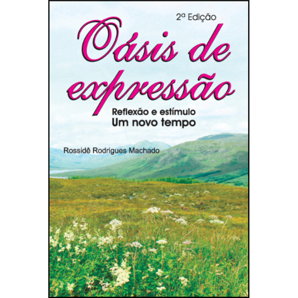 OÁSIS DE EXPRESSÃO - 2ª EDIÇÃO