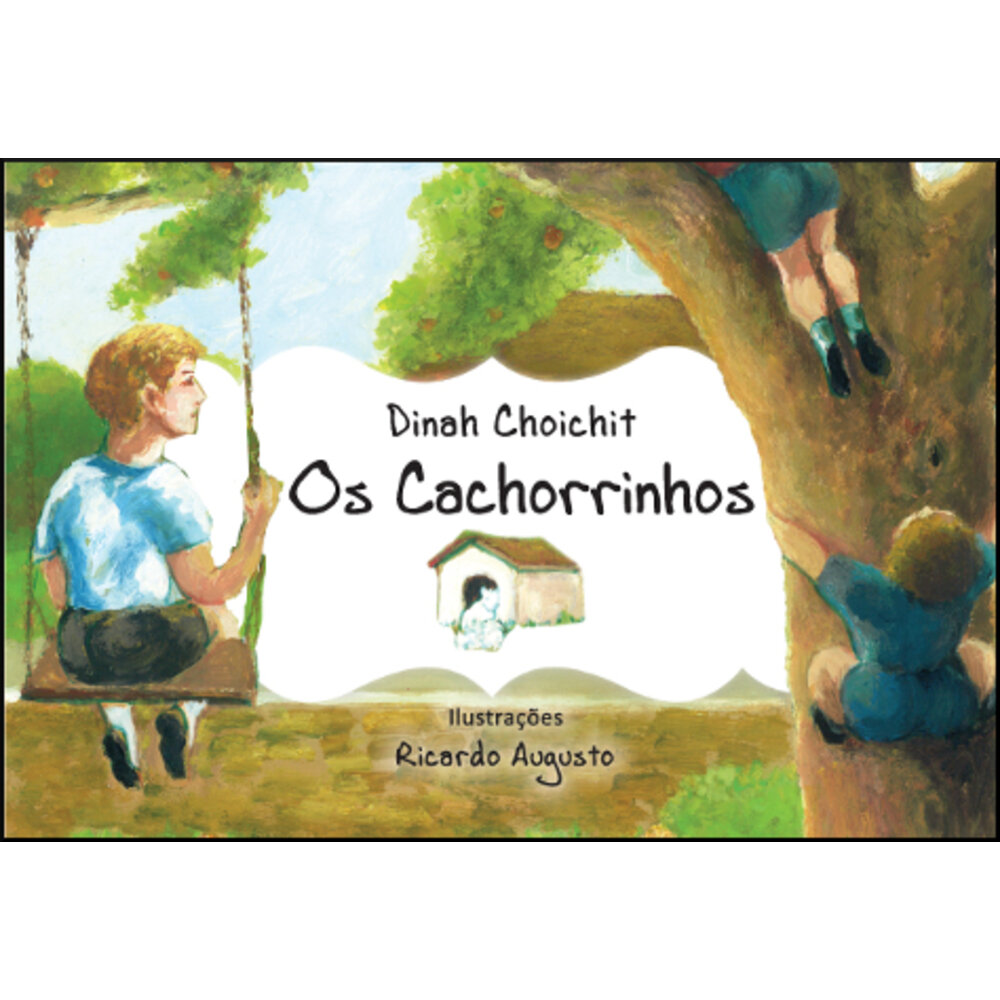 OS CACHORRINHOS
