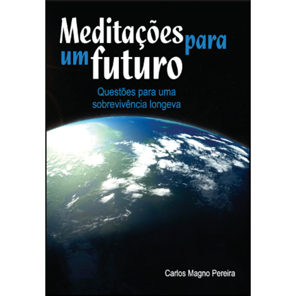 MEDITAÇÕES PARA UM FUTURO