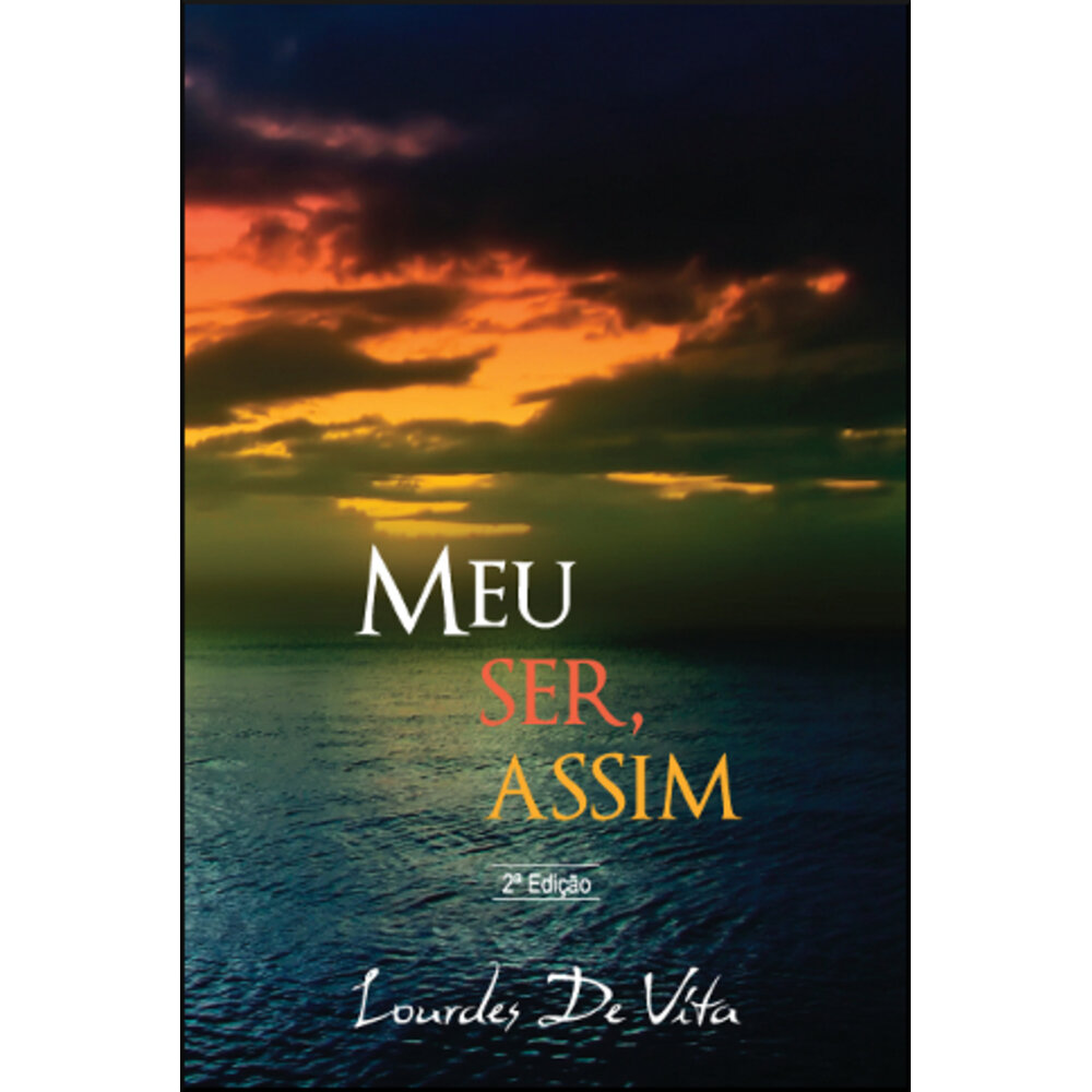 MEU SER, ASSIM