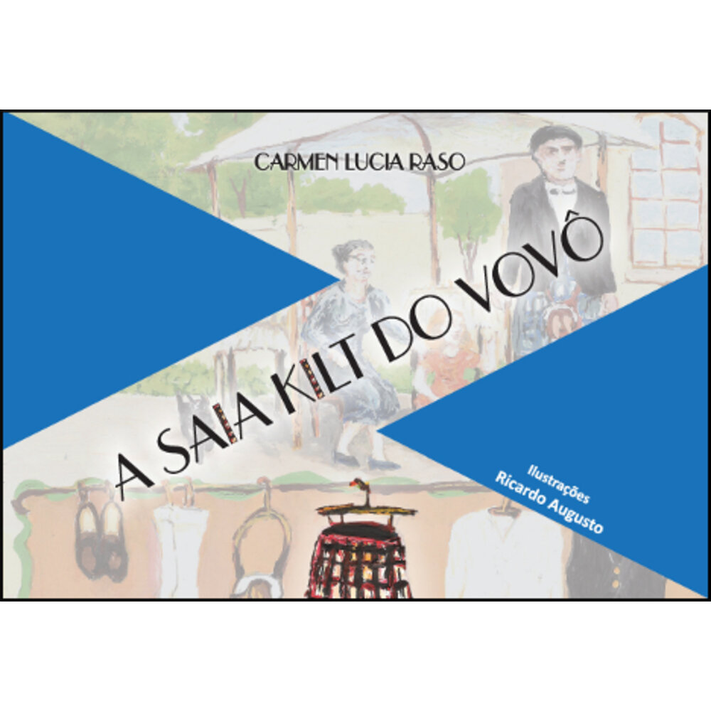 A SAIA KILT DO VOVÔ