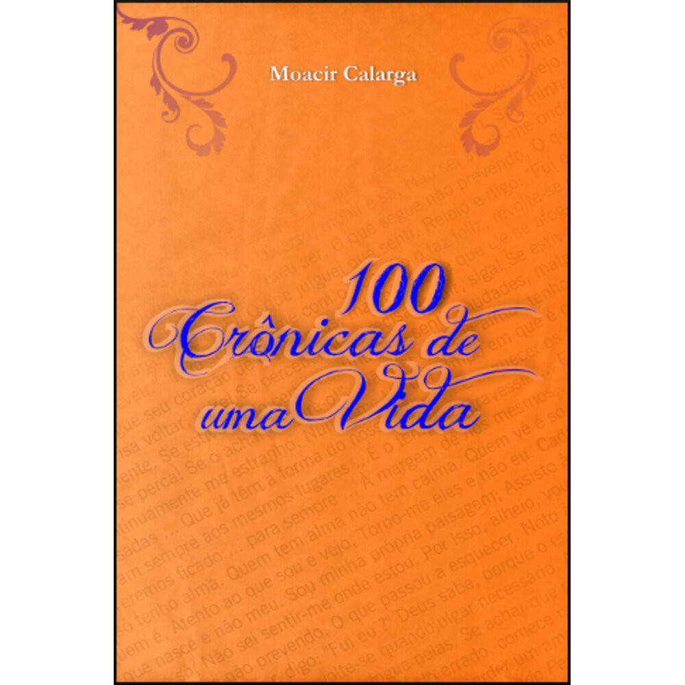100 CRÔNICAS DE UMA VIDA