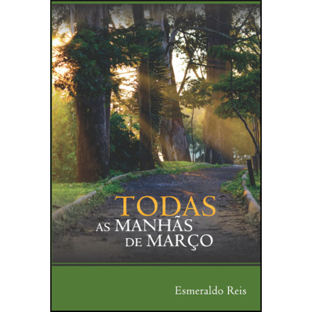TODAS AS MANHÃS DE MARÇO