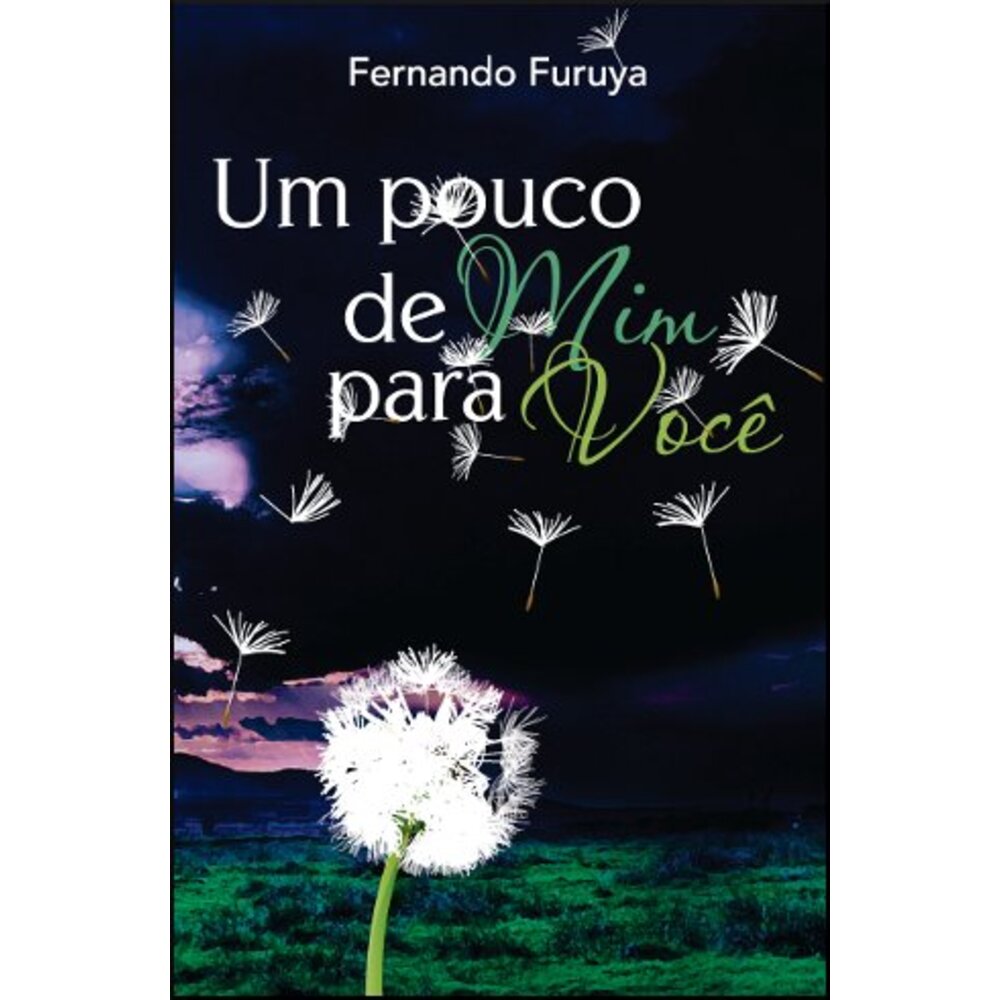 UM POUCO DE MIM PARA VOCÊ