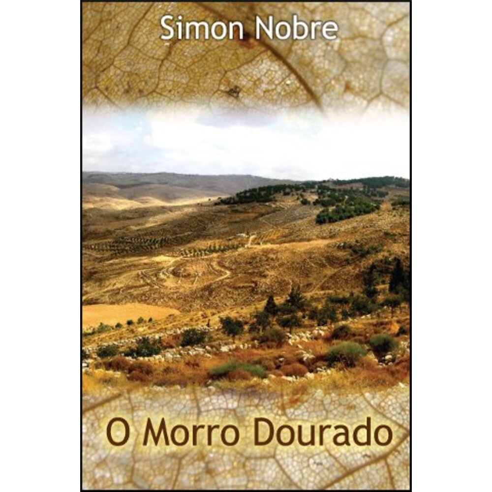 O MORRO DOURADO