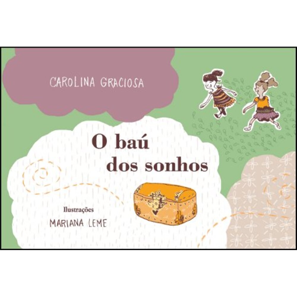 O BAÚ DOS SONHOS