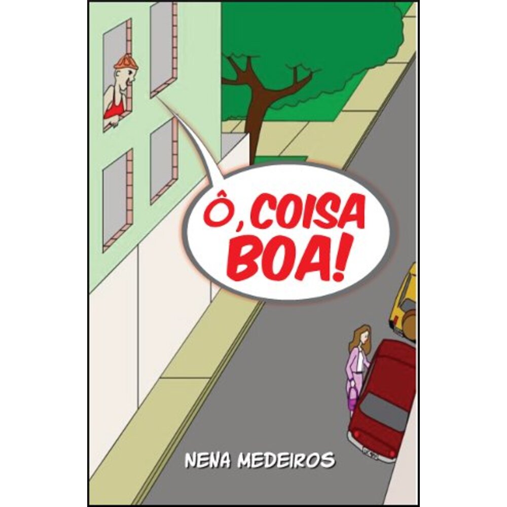 Ô, COISA BOA!