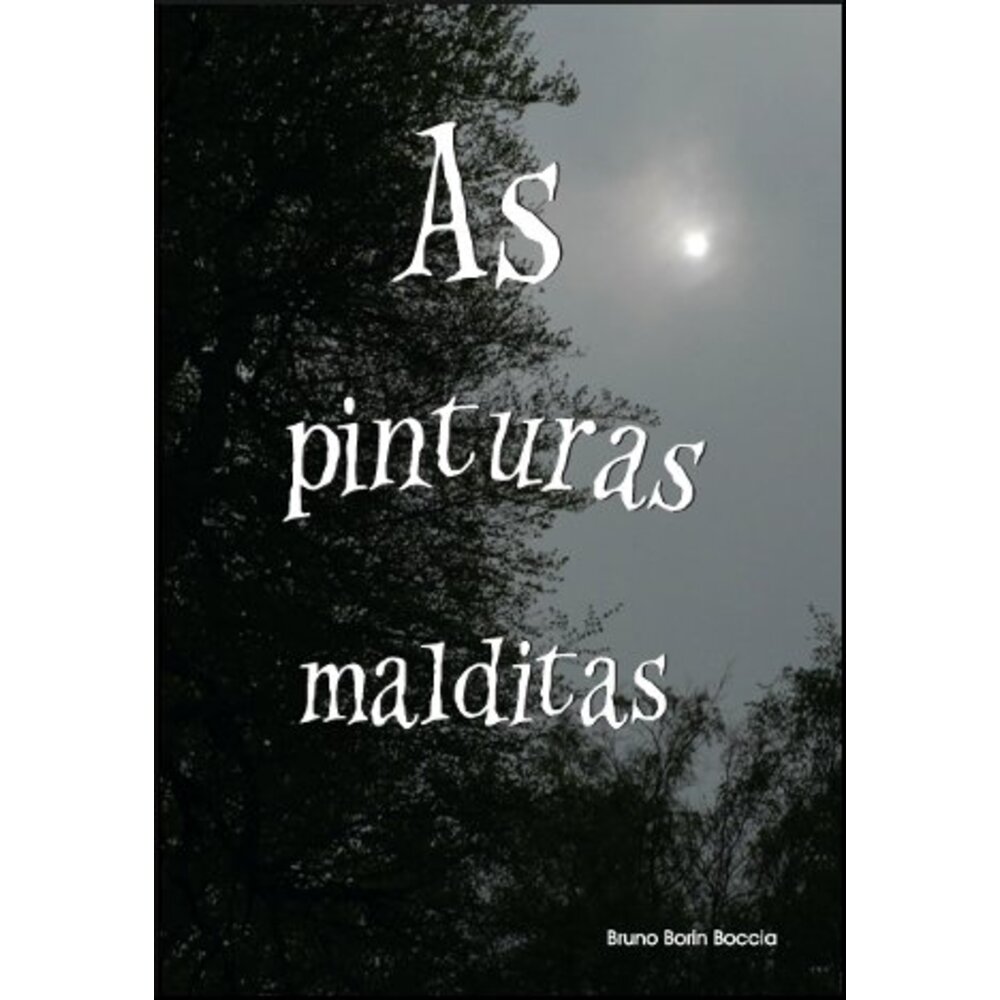 AS PINTURAS MALDITAS