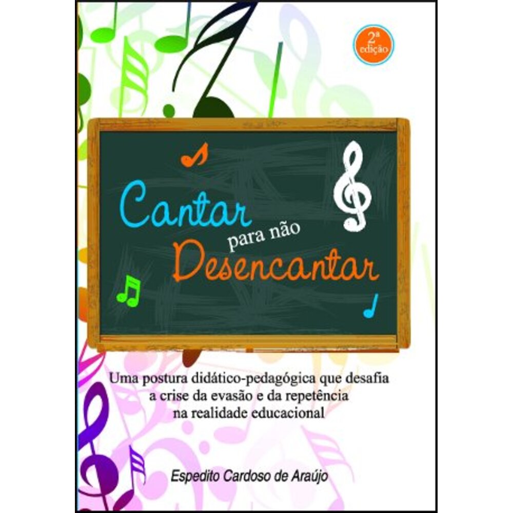 CANTAR PARA NÃO DESENCANTAR