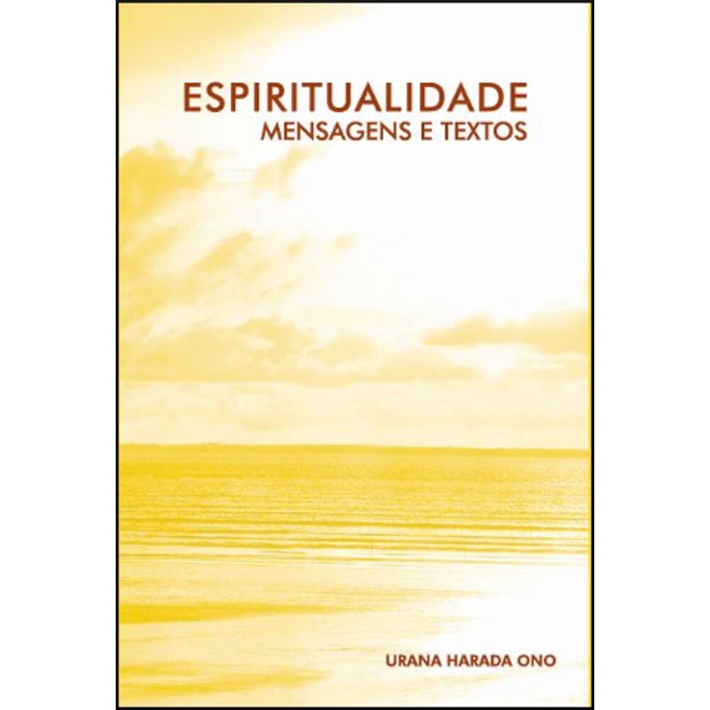 ESPIRITUALIDADE - MENSAGENS E TEXTOS