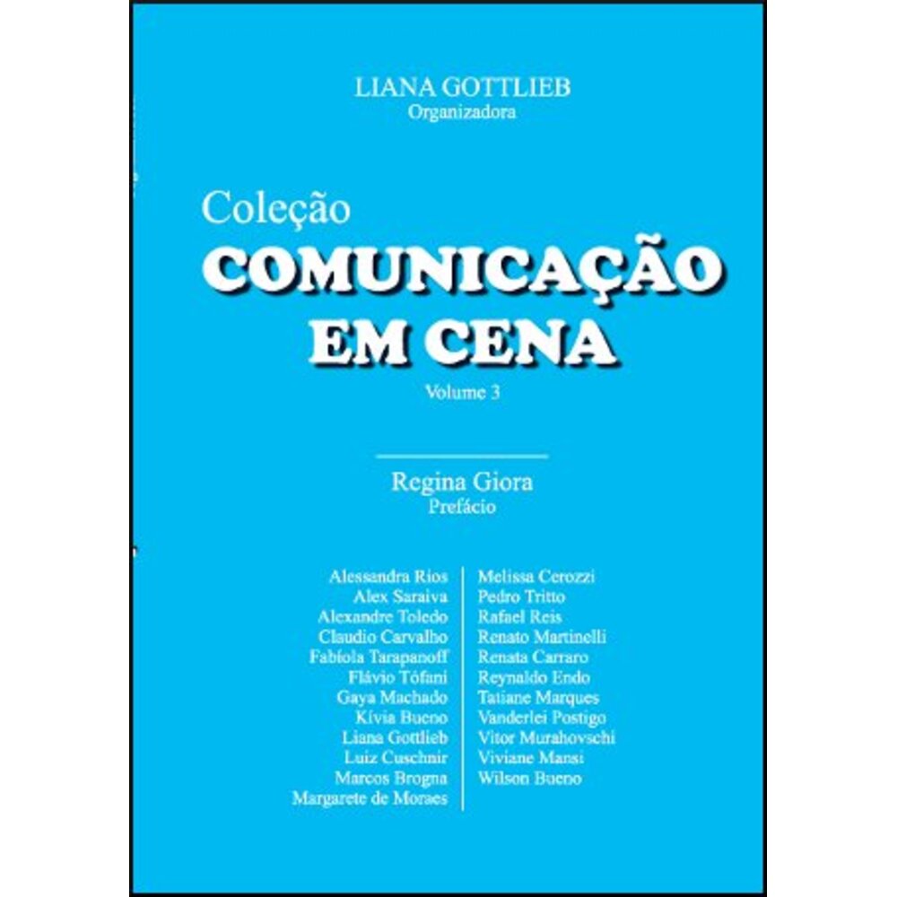 COLEÇÃO COMUNICAÇÃO EM CENA - VOLUME 3