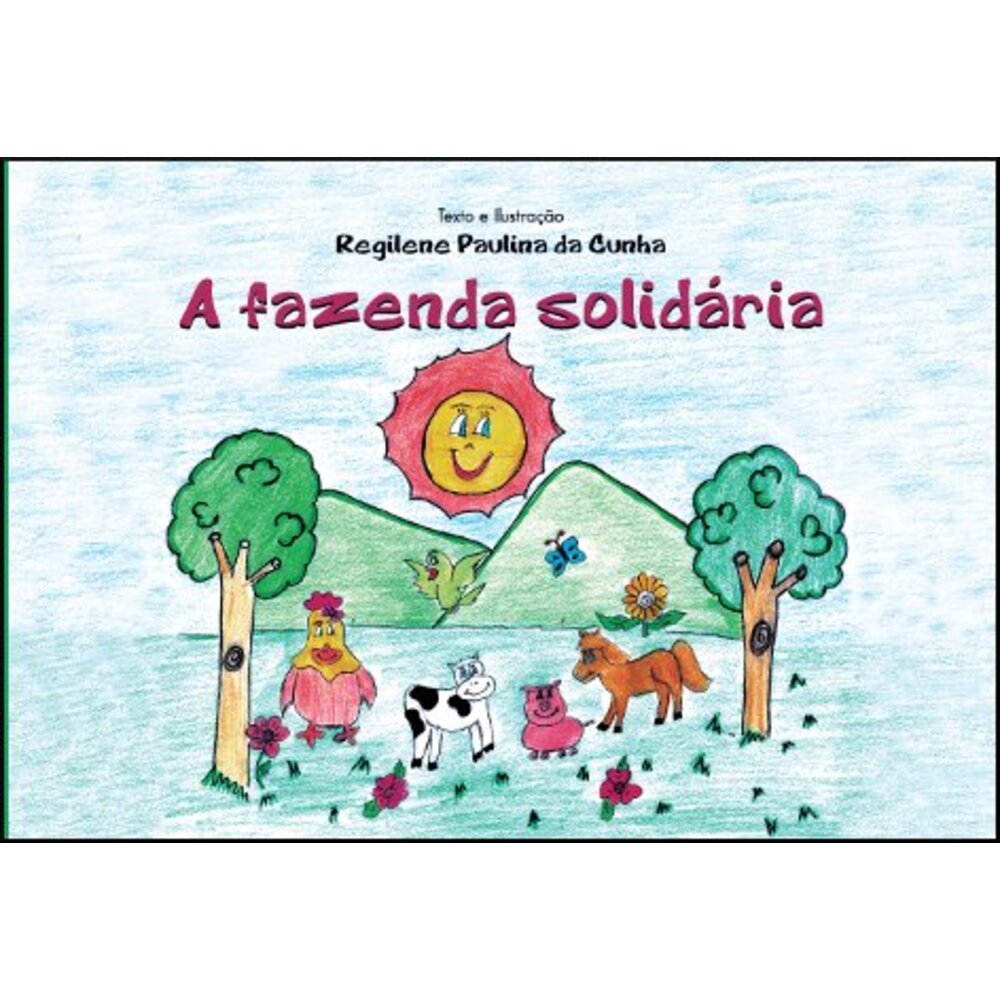 A FAZENDA SOLIDÁRIA
