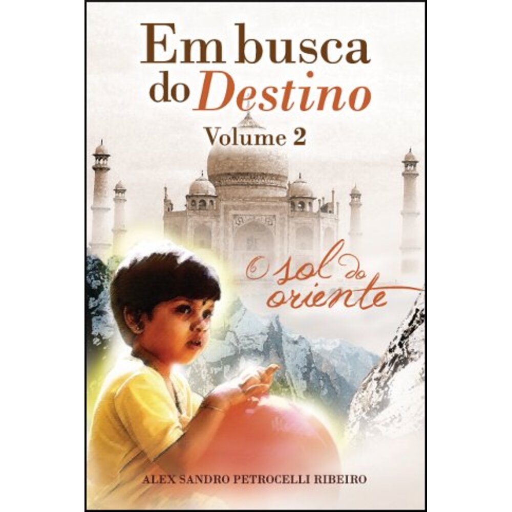 EM BUSCA DO DESTINO - VOLUME II