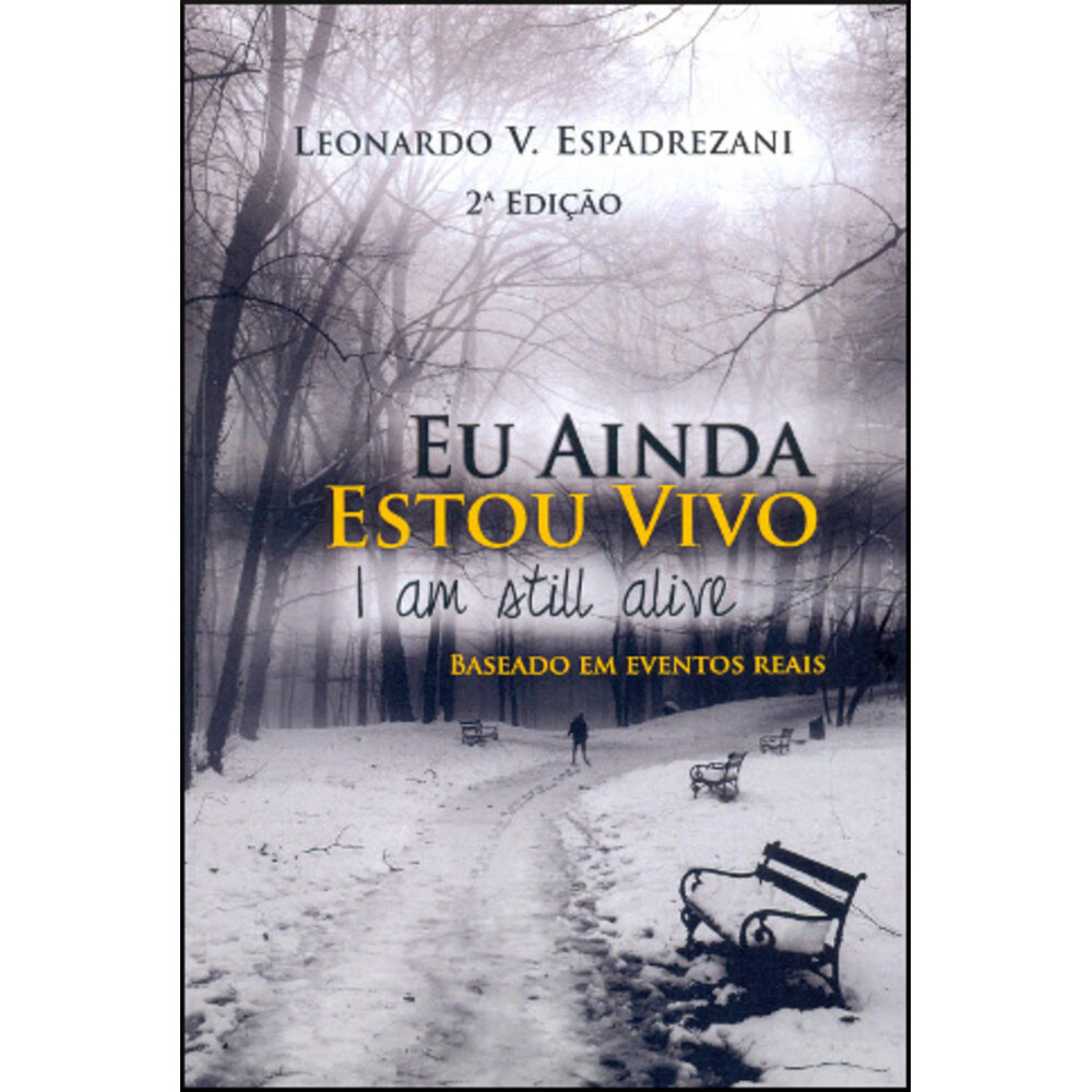 EU AINDA ESTOU VIVO