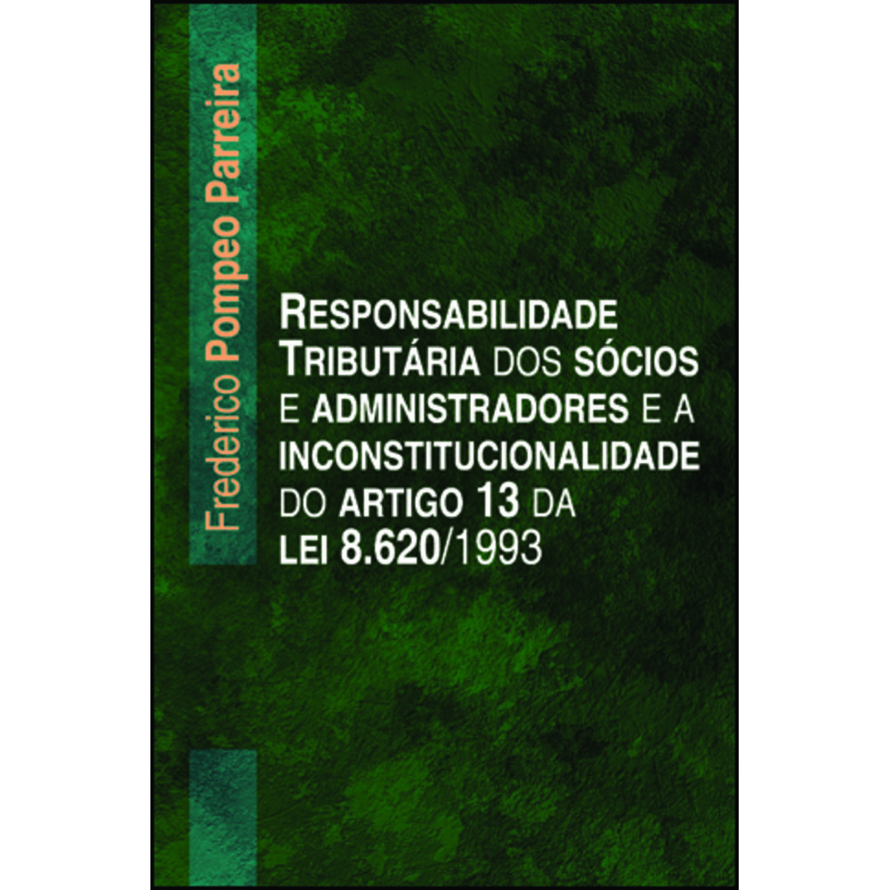 RESPONSABILIDADE TRIBUTÁRIA DOS SÓCIOS E ADMINISTRADORES