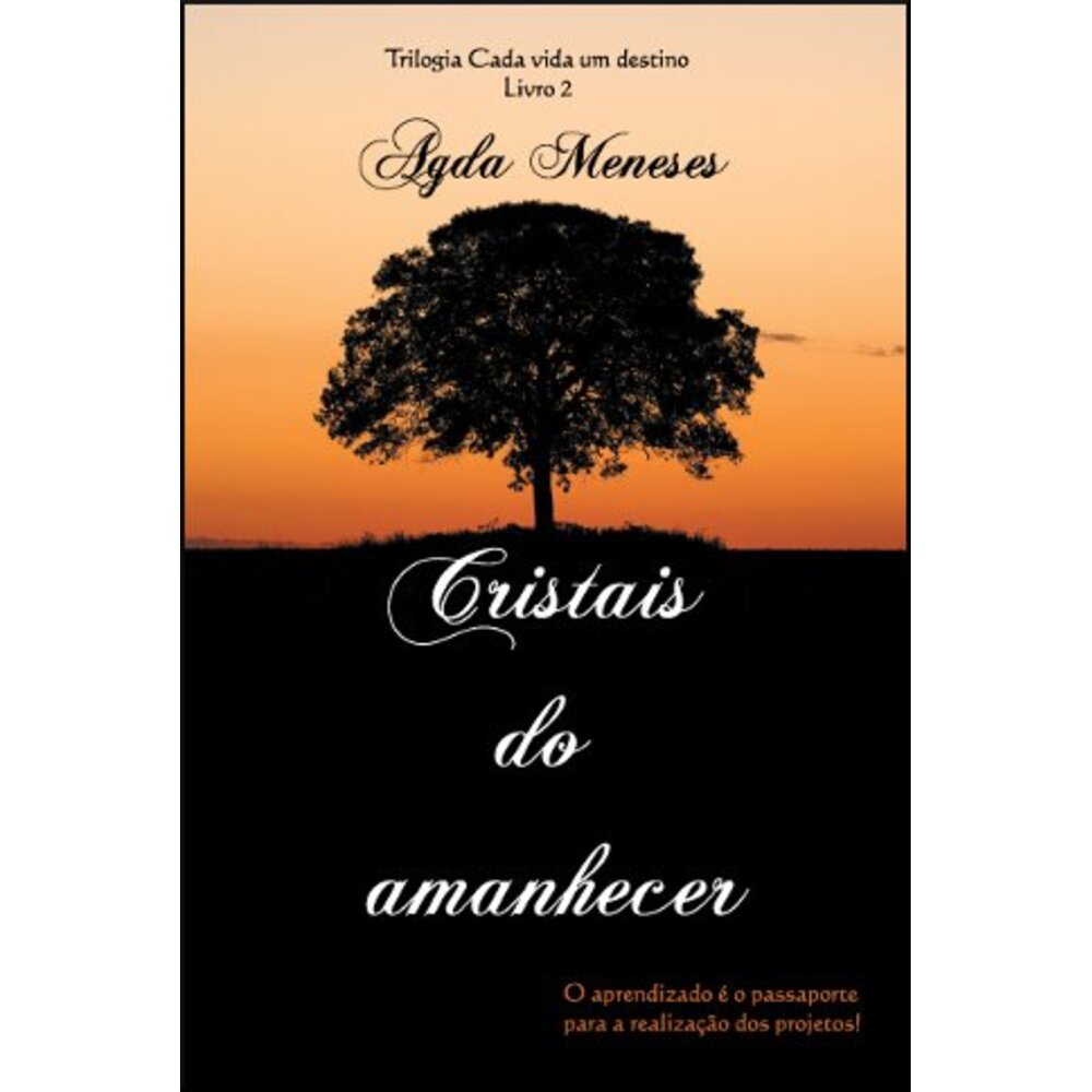 CRISTAIS DO AMANHECER