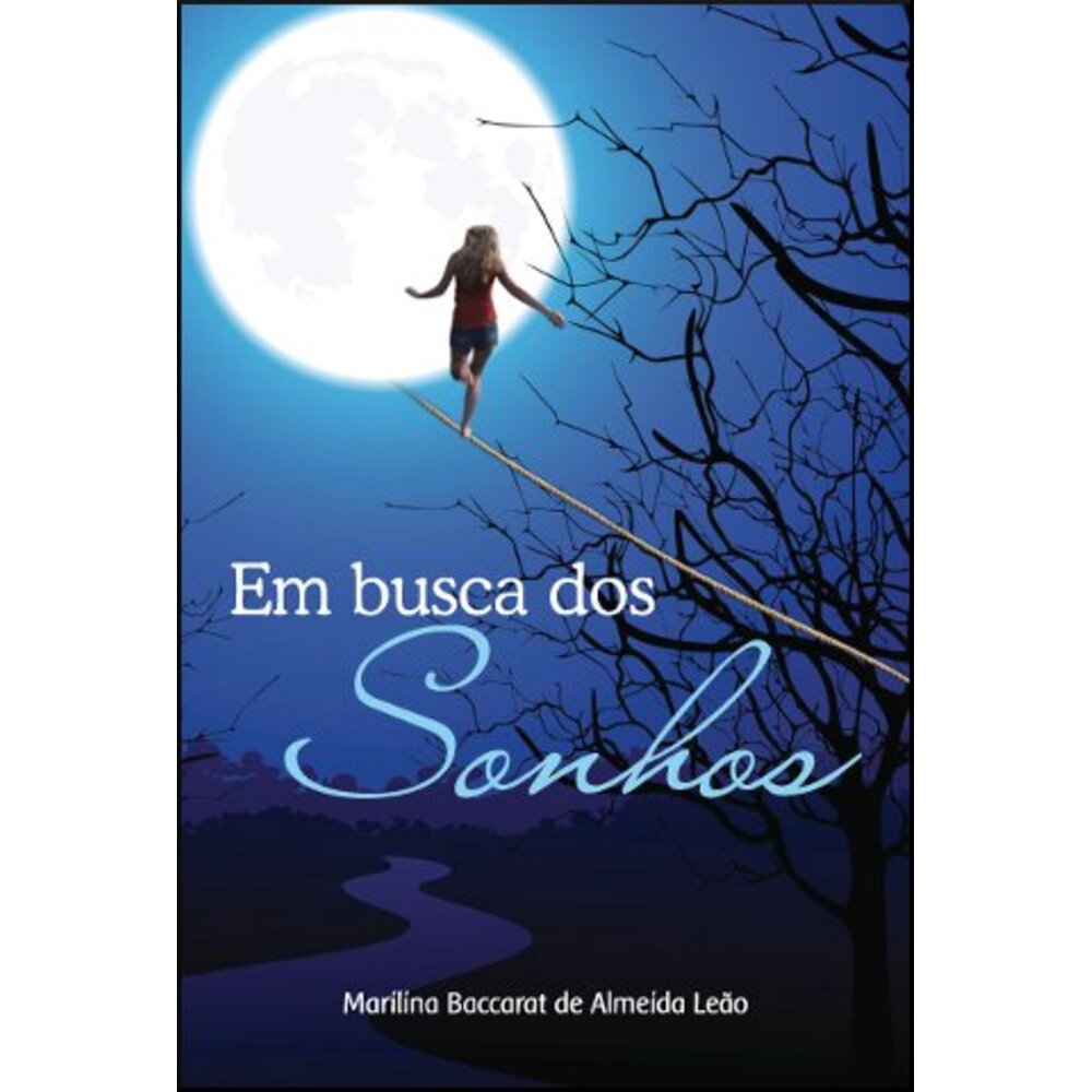 EM BUSCA DOS SONHOS