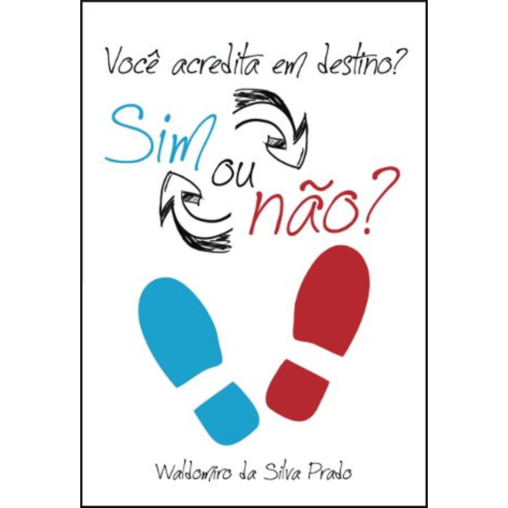 VOCÊ ACREDITA EM DESTINO?
