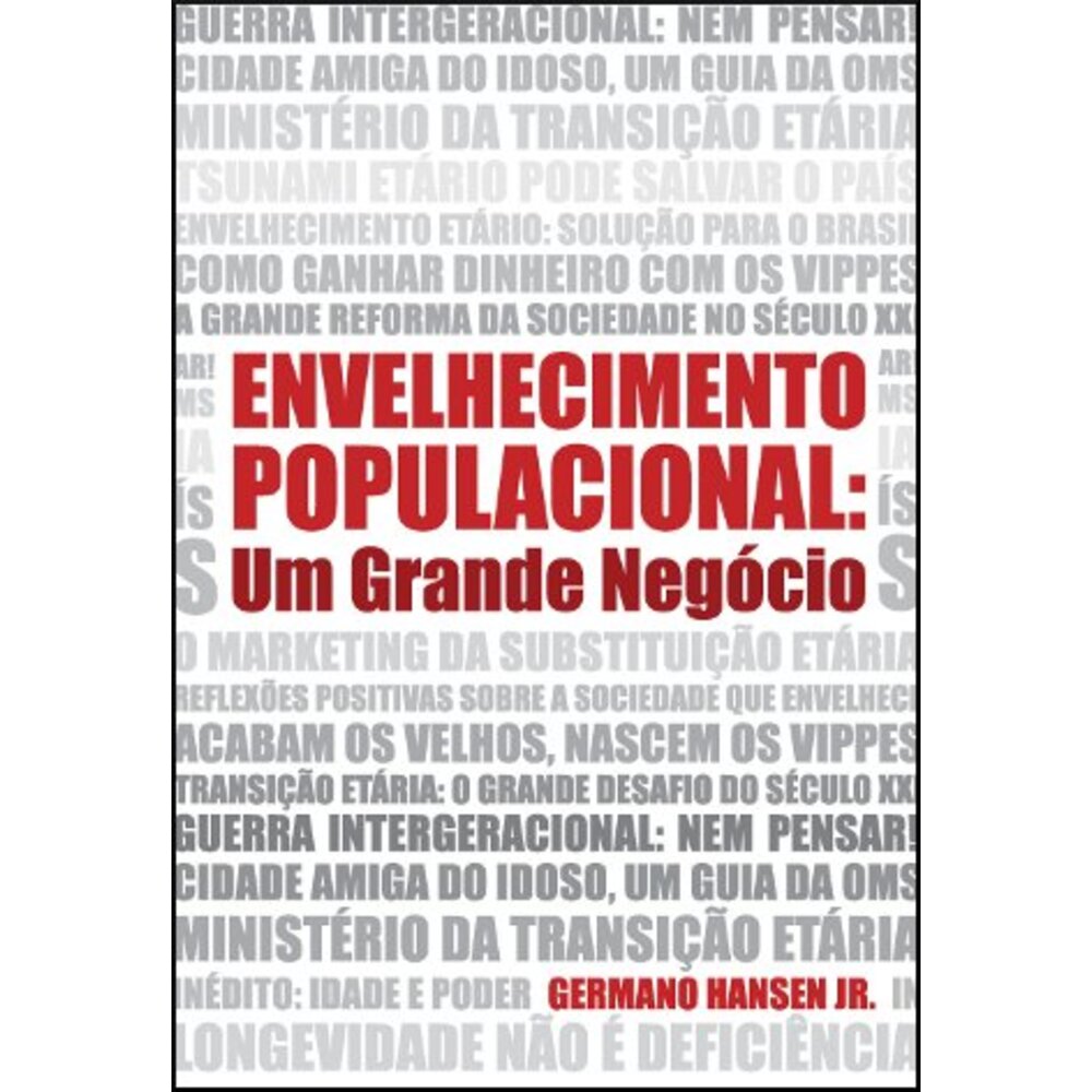 ENVELHECIMENTO POPULACIONAL