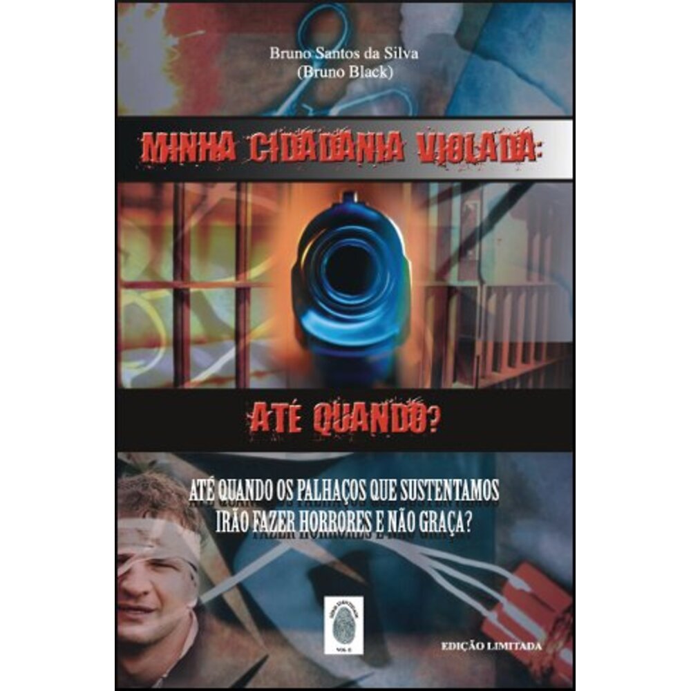 MINHA CIDADANIA VIOLADA: ATÉ QUANDO?