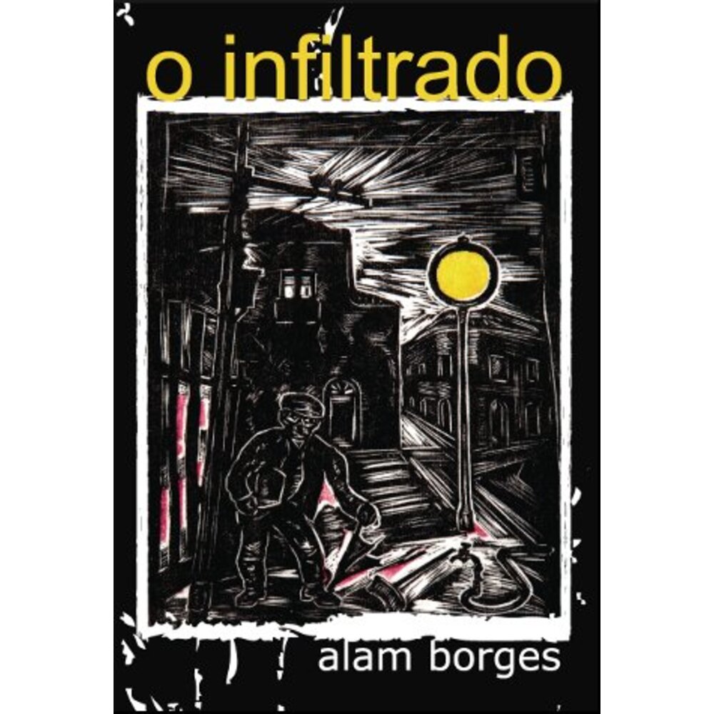 O INFILTRADO