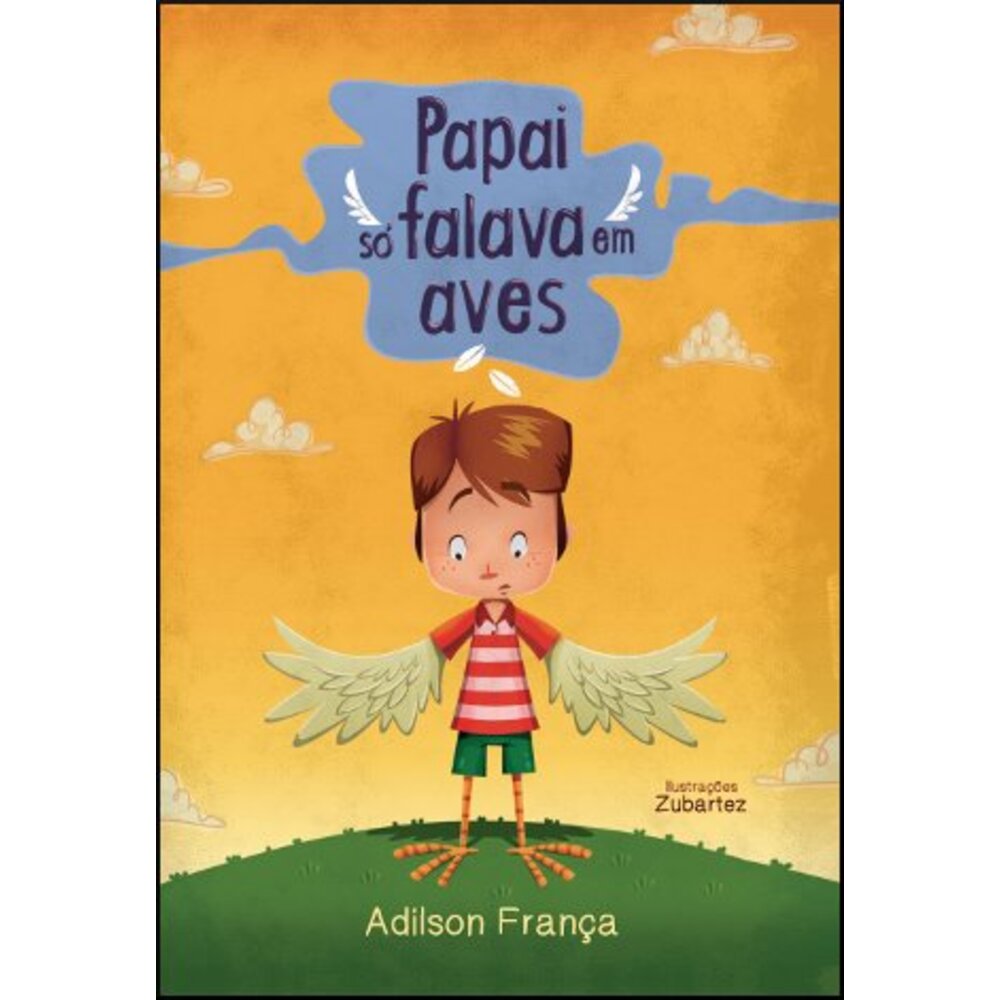 PAPAI SÓ FALAVA EM AVES