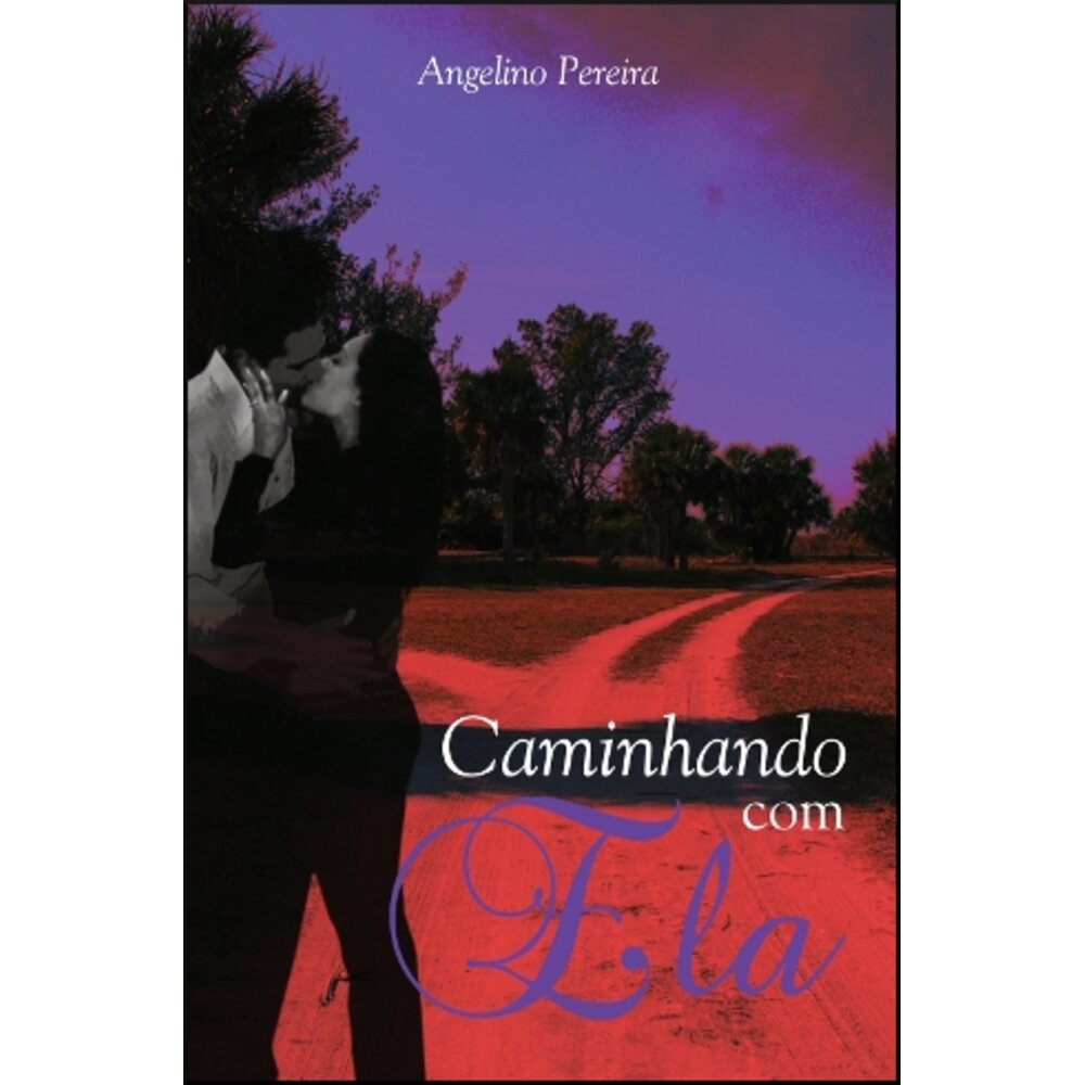 CAMINHANDO COM ELA