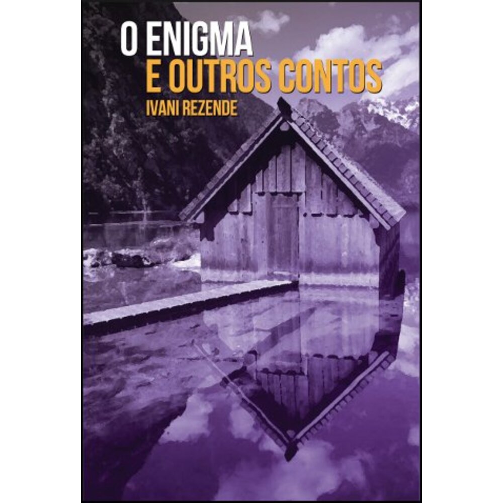 O ENIGMA E OUTROS CONTOS
