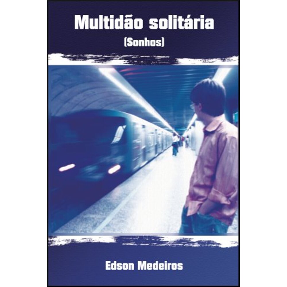 MULTIDÃO SOLITÁRIA