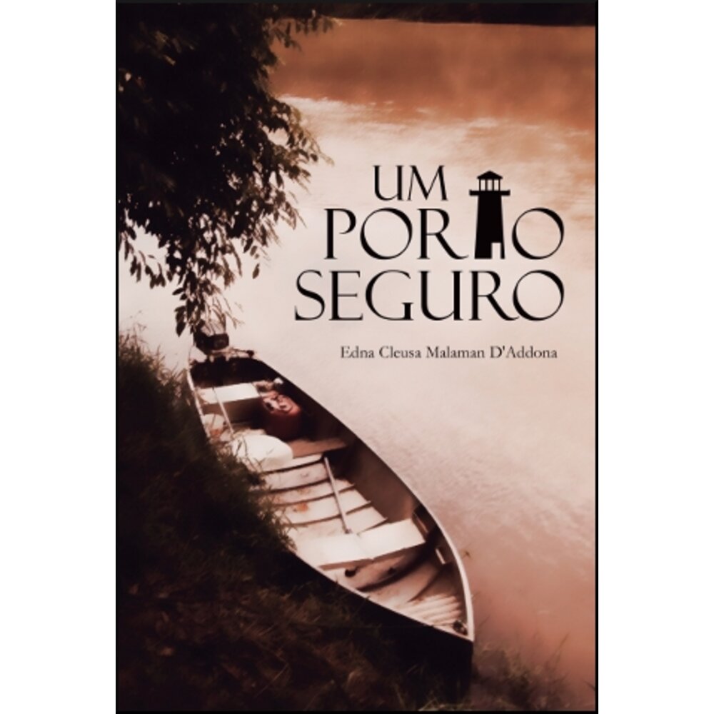 UM PORTO SEGURO