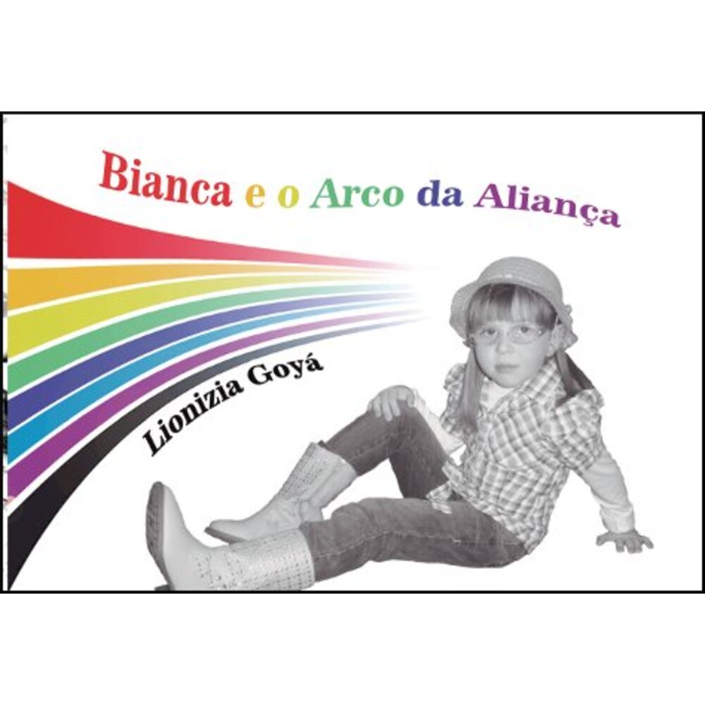 BIANCA E O ARCO DA ALIANÇA