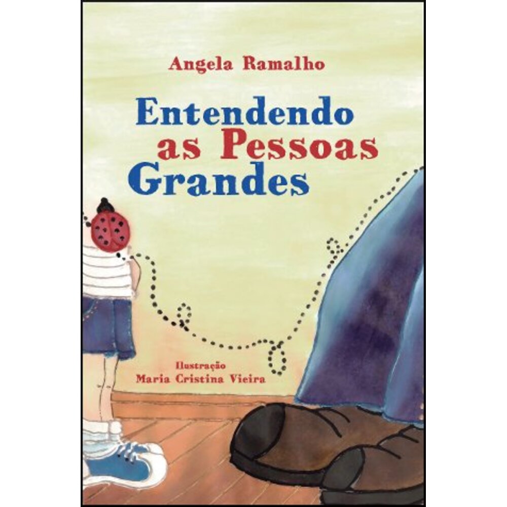 ENTENDENDO AS PESSOAS GRANDES