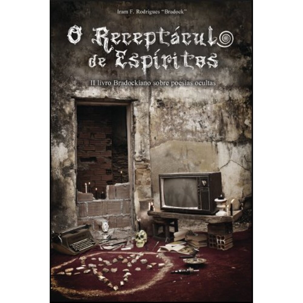 O RECEPTÁCULO DE ESPÍRITOS