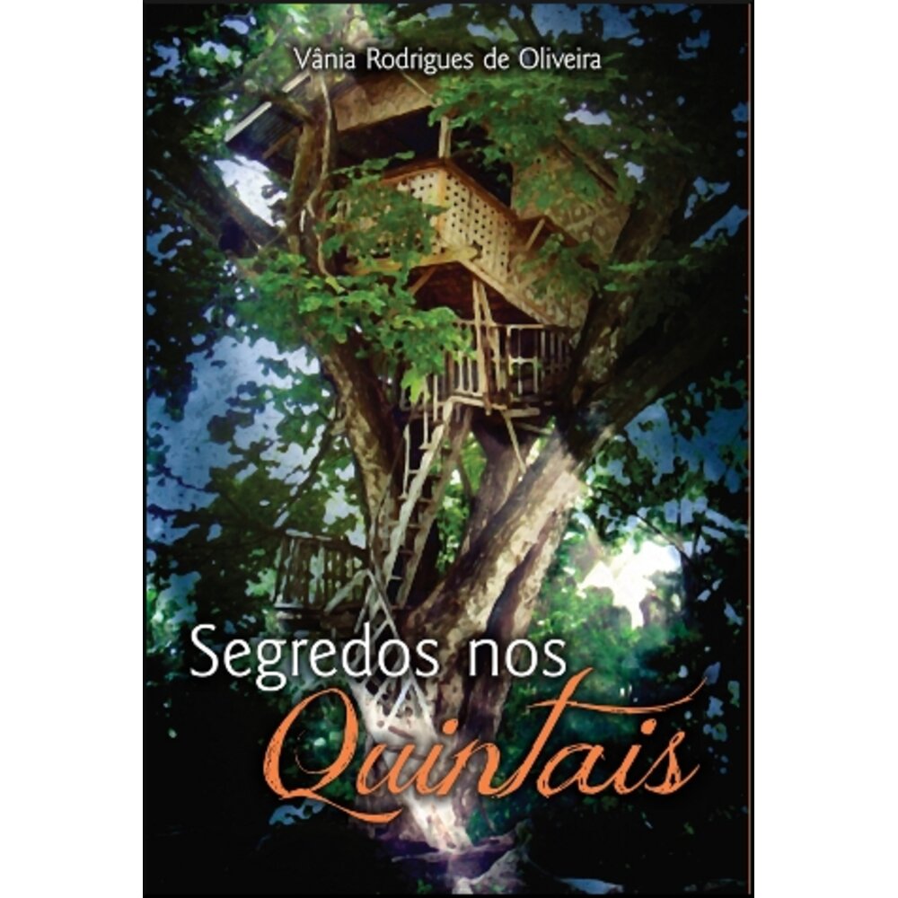 SEGREDOS NOS QUINTAIS