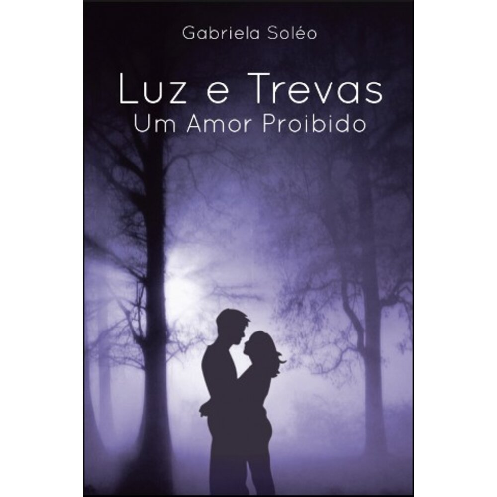 LUZ E TREVAS