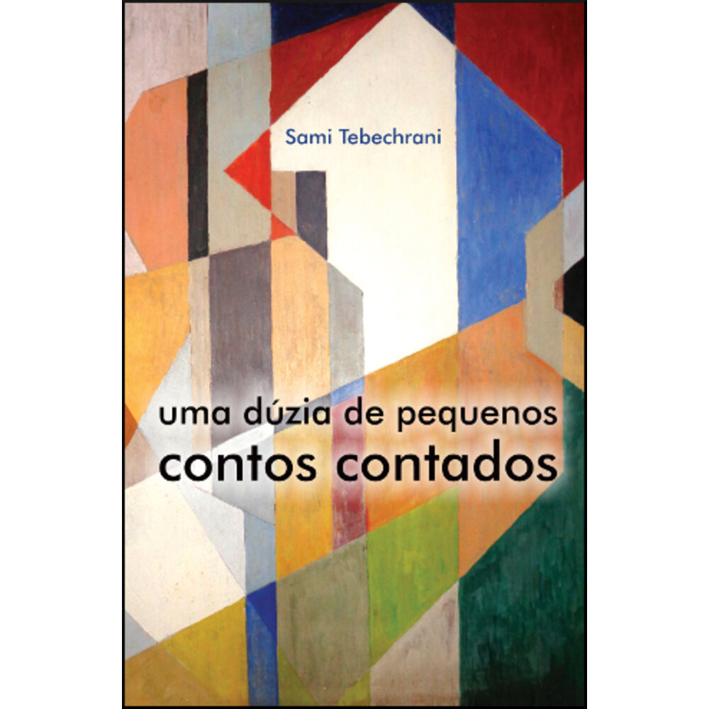 UMA DÚZIA DE PEQUENOS CONTOS CONTADOS