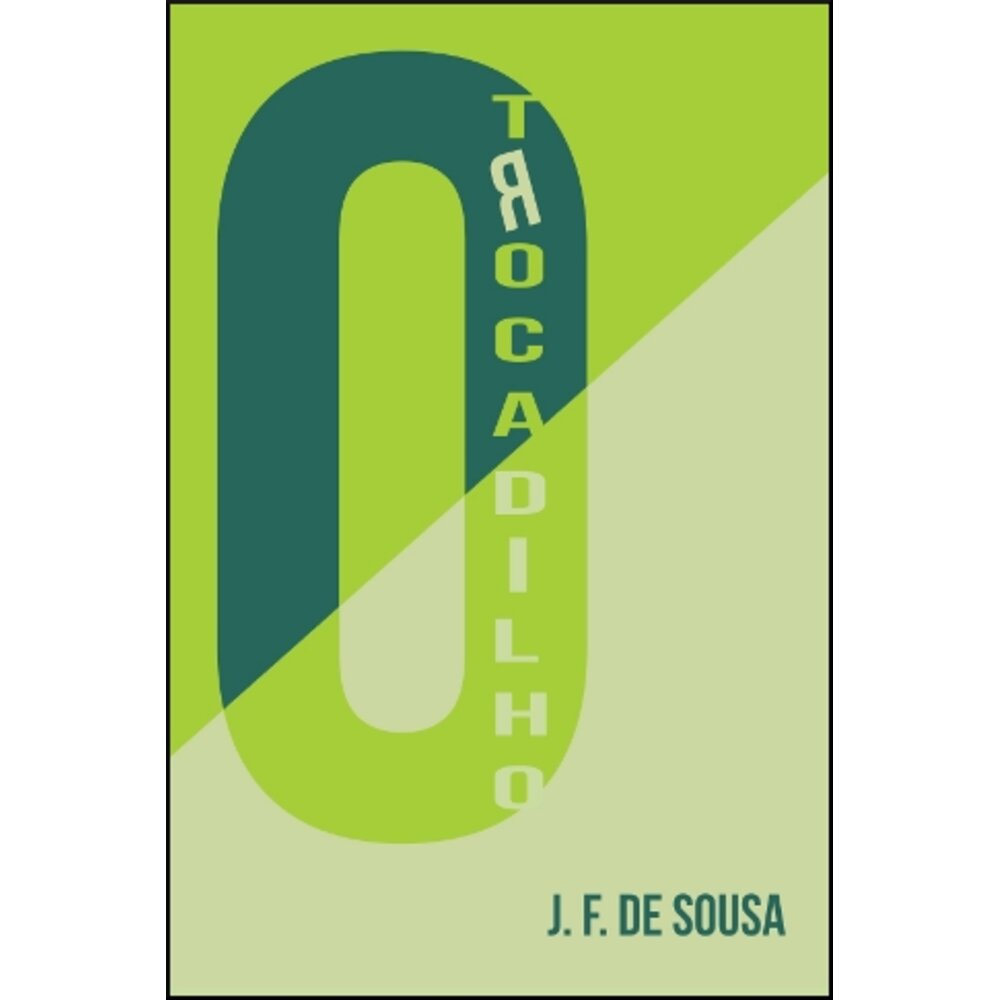 O TROCADILHO