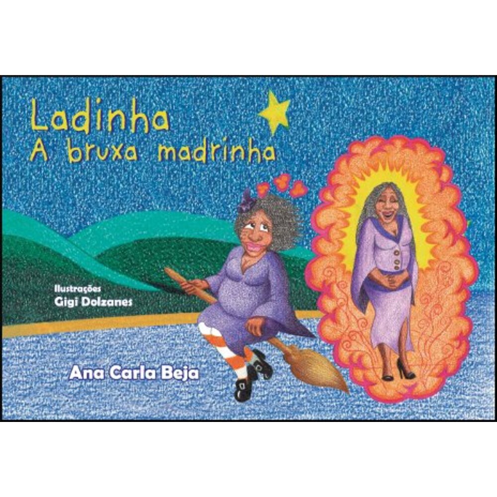 LADINHA: A BRUXA MADRINHA