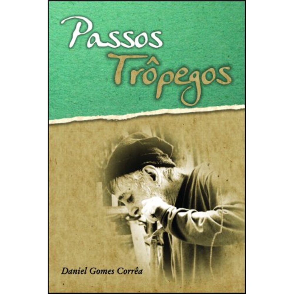 PASSOS TRÔPEGOS