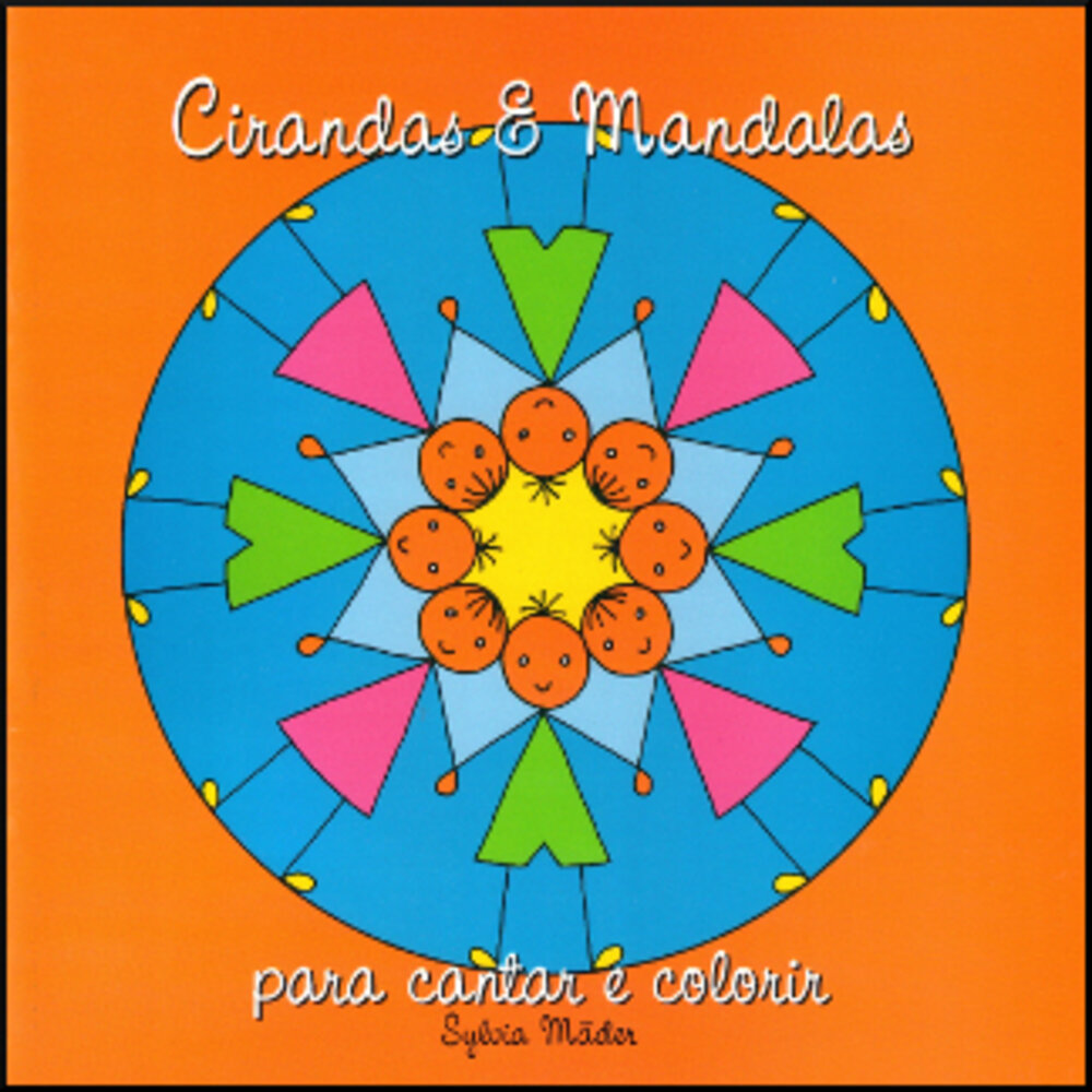 CIRANDAS E MANDALAS - LIVRO PARA COLORIR