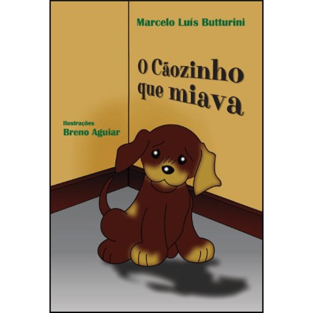 O CÃOZINHO QUE MIAVA