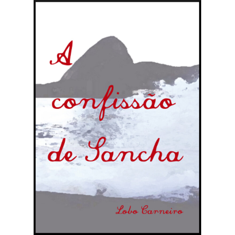 A CONFISSÃO DE SANCHA