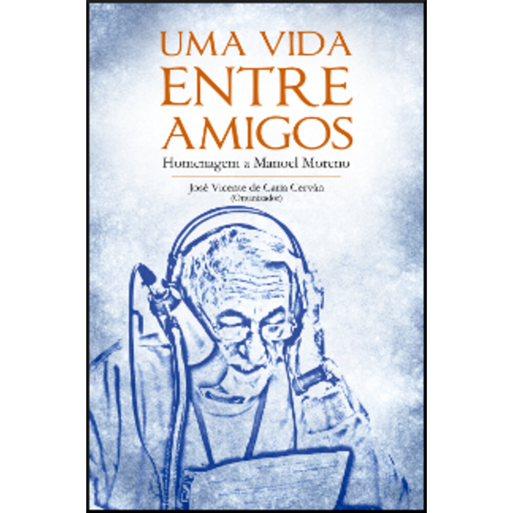 UMA VIDA ENTRE AMIGOS