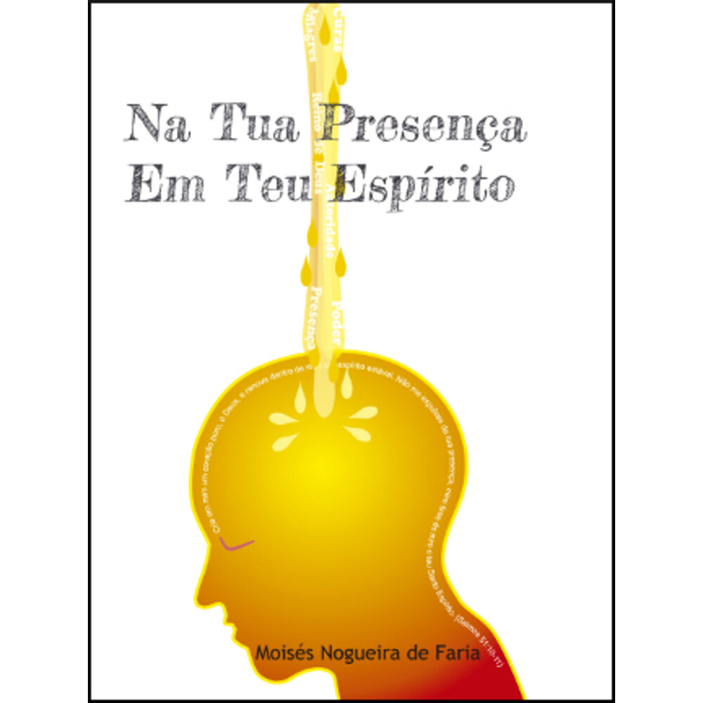 NA TUA PRESENÇA, EM TEU ESPÍRITO