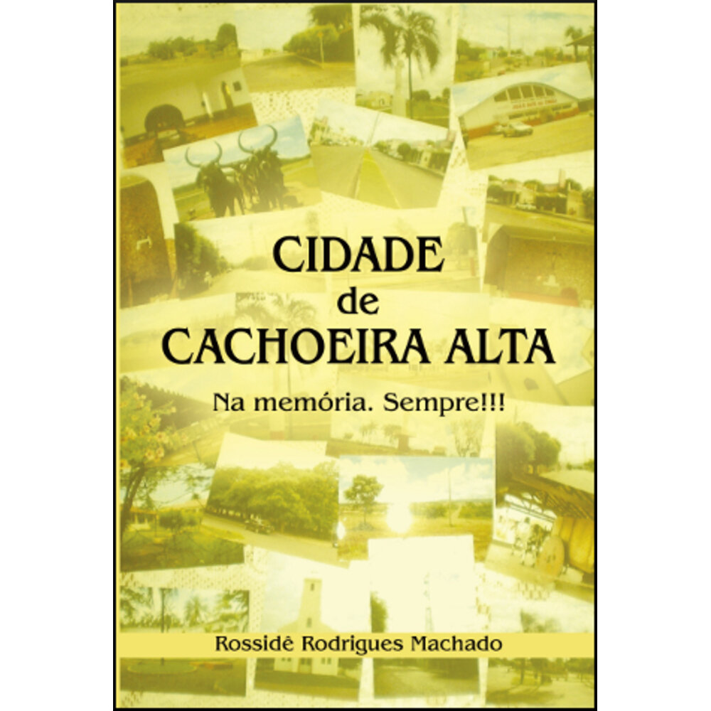 CIDADE DE CACHOEIRA ALTA