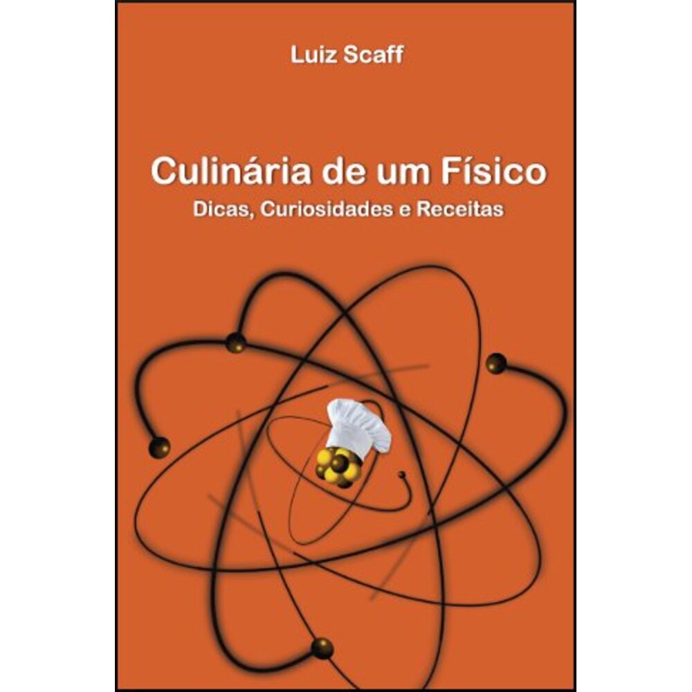 CULINÁRIA DE UM FÍSICO