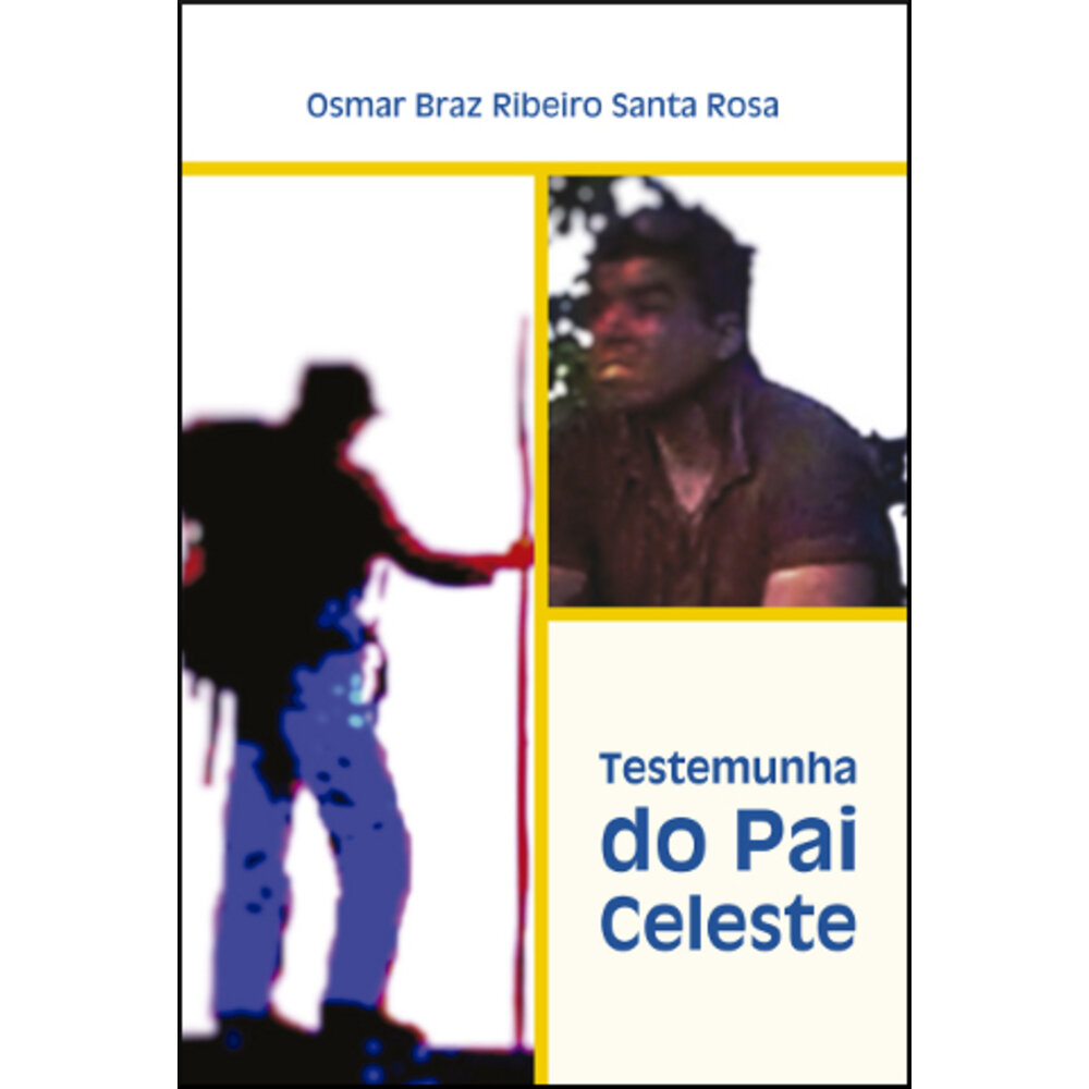 TESTEMUNHA DO PAI CELESTE