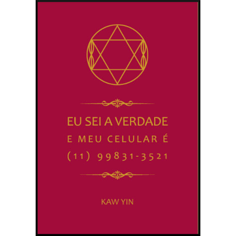 EU SEI A VERDADE E MEU CELULAR É (11) 99831-3521