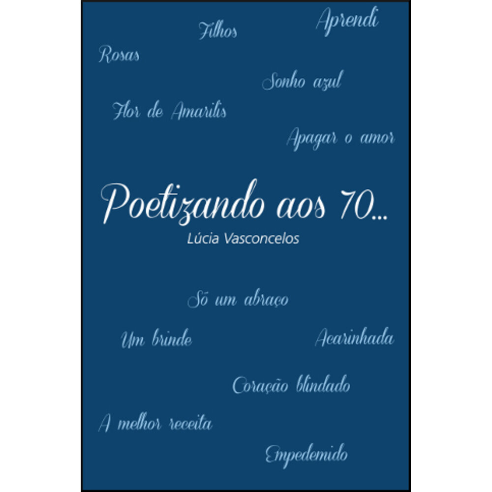 POETIZANDO AOS 70